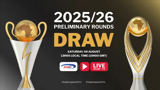 تحديد البلد الذي سيحتضن قرعة كأسي عصبة الأبطال والكنفيدرالية وهذا موعدها